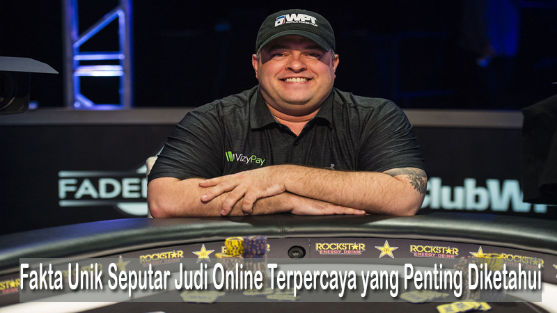 Fakta Unik Seputar Judi Online Terpercaya yang Penting Diketahui